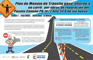 Lee más sobre el artículo Plan de Manejo de Tránsito Puente Caimán PR 12+200 Hito 34B