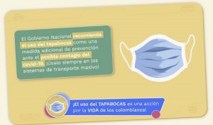 Lee más sobre el artículo ¡El uso del TAPABOCAS es una acción por la VIDA de los colombianos!
