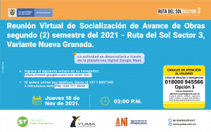 Lee más sobre el artículo Reunión de Socialización de Avance Semestral Proyecto Ruta del Sol Sector 3 – Variante Nueva Granada- 2 Semestre 2021
