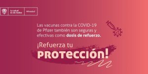 Lee más sobre el artículo Las vacunas de refuerzo elevan el nivel de protección y reducen el riesgo de COVID-19 severo. Acércate al punto de vacunación más cercano y #RefuerzaTuProtección