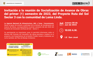 Lee más sobre el artículo Reunión de Socialización de Avance semestral Proyecto Ruta del sol Sector 3-Loma Linda, 1 Semestre 2023