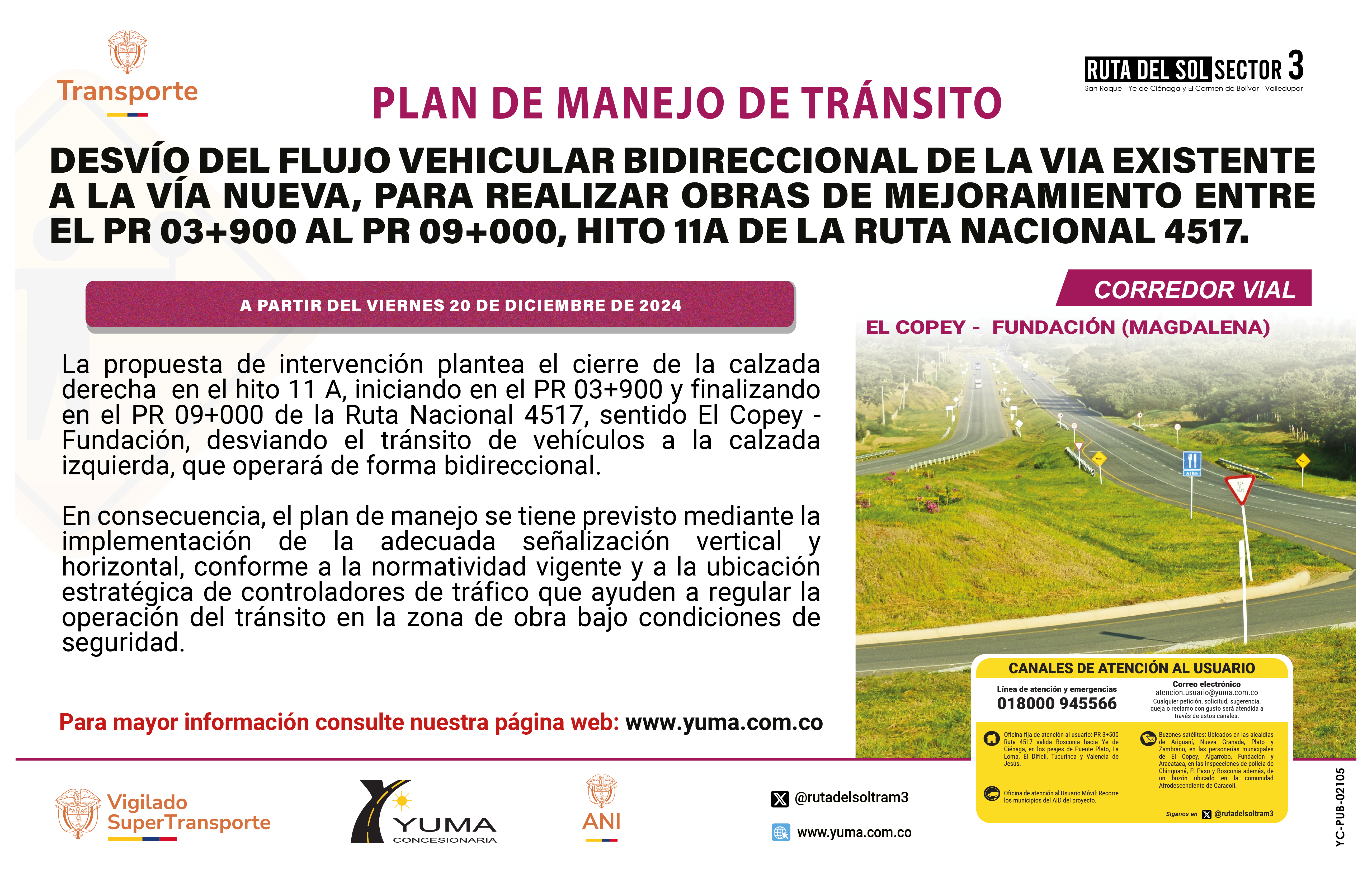 En este momento estás viendo PMT ESPECIFICO DE DESVÍO DEL FLUJO VEHICULAR BIDIRECCIONAL DE LA VIA EXISTENTE A LA VÍA NUEVA, PARA REALIZAR OBRAS DE MEJORAMIENTO ENTRE LOS PR 03+900 – PR 09+00, HITO 11A, DE LA RUTA NACIONAL 4517