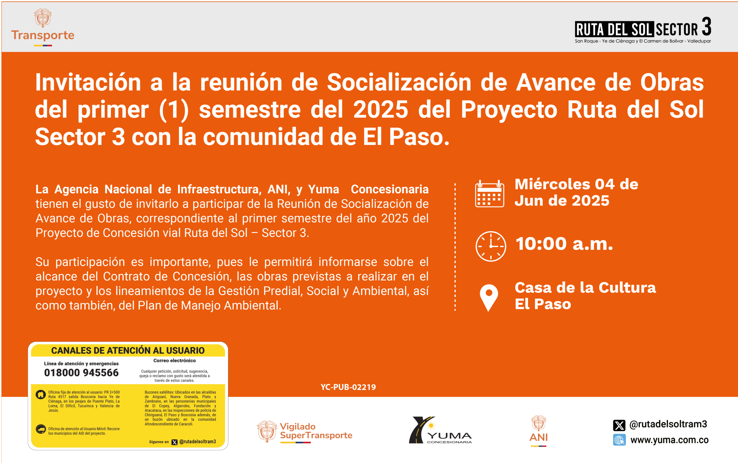 Lee más sobre el artículo Invitación a la reunión de Socialización de Avance de Obras del primer (1) semestre del 2025 del Proyecto Ruta del Sol Sector 3 con la comunidad de El Paso.