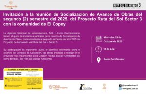 Lee más sobre el artículo Invitación a la reunión de Socialización de Avance de Obras del segundo (2) semestre del 2025, del Proyecto Ruta del Sol Sector 3 con la comunidad de El Copey