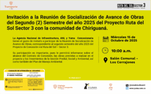 Lee más sobre el artículo Invitación a la Reunión de Socialización de Avance de Obrasdel Segundo (2) Semestre del año 2025 del Proyecto Ruta delSol Sector 3 con la comunidad de San Roque – Curumaní
