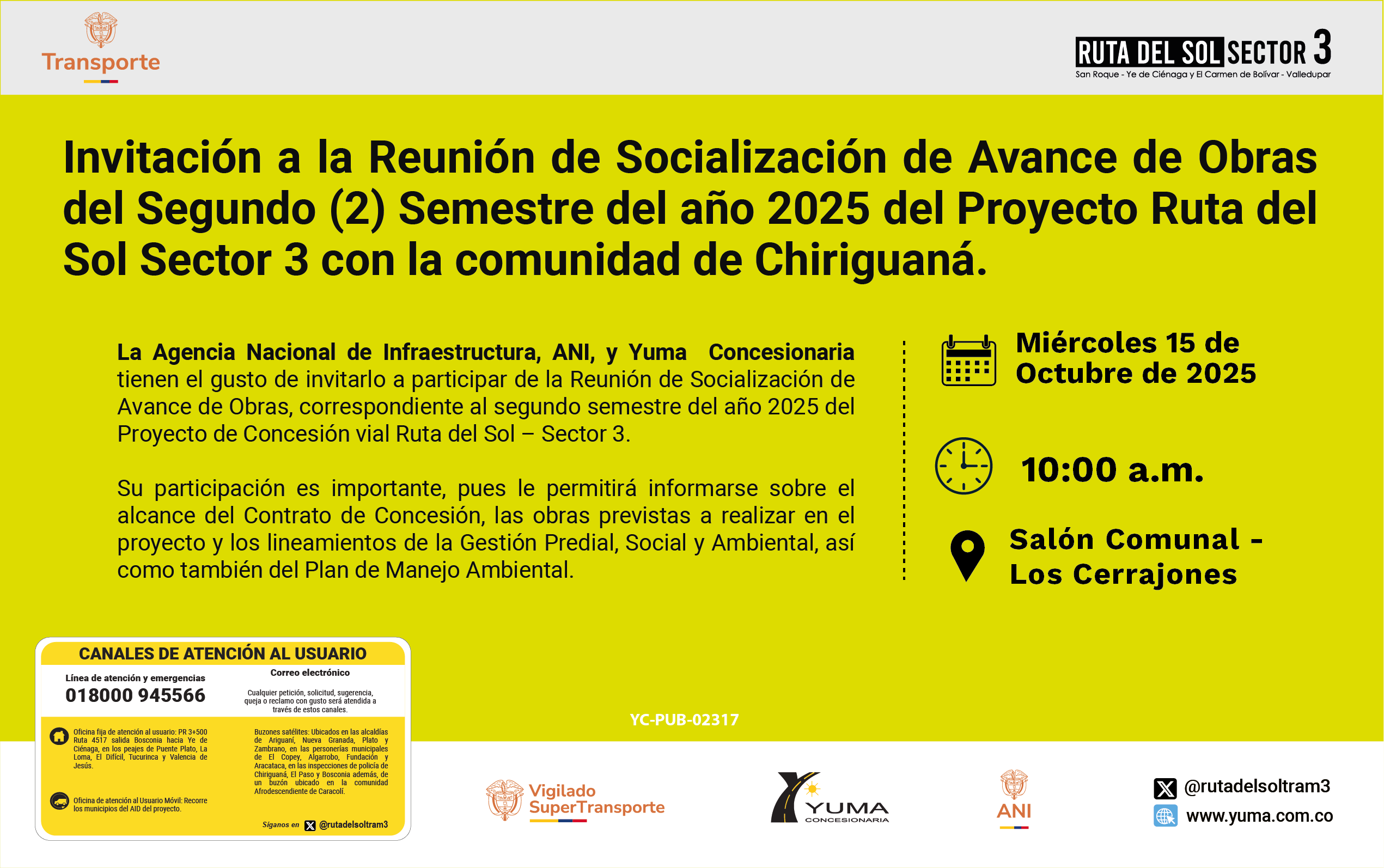 En este momento estás viendo Invitación a la Reunión de Socialización de Avance de Obrasdel Segundo (2) Semestre del año 2025 del Proyecto Ruta delSol Sector 3 con la comunidad de San Roque – Curumaní