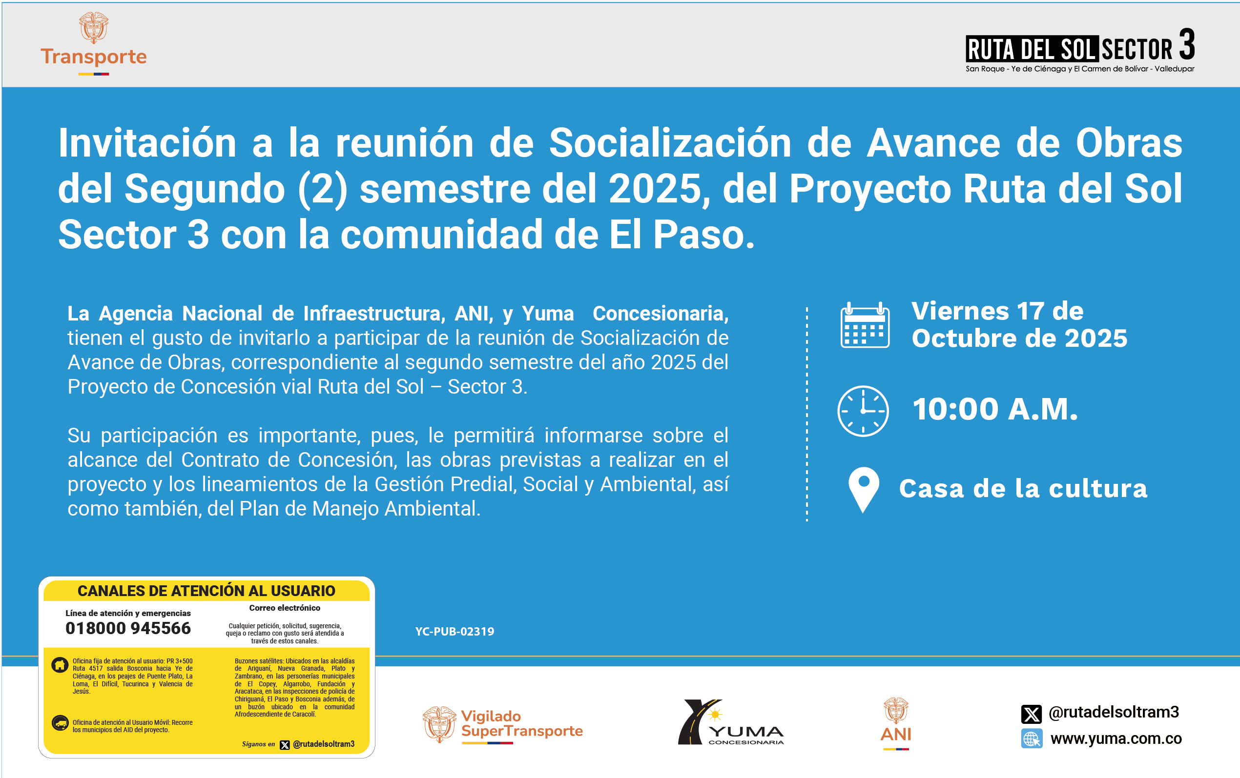 Lee más sobre el artículo Invitación a la reunión de Socialización de Avance de Obrasdel Segundo (2) semestre del 2025, del Proyecto Ruta del SolSector 3 con la comunidad de El Paso.