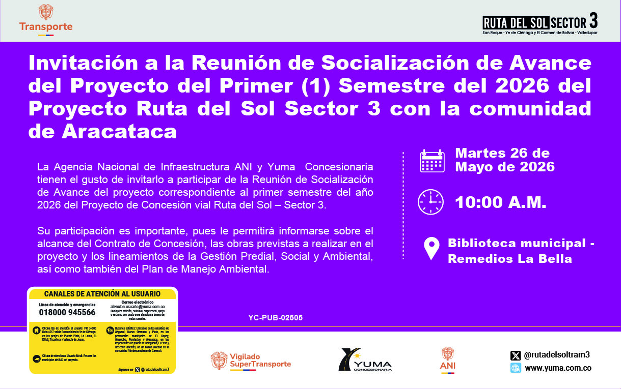 En este momento estás viendo Invitación a la Reunión de Socialización de Avance del Proyecto del Primer (1) Semestre del 2026 del Proyecto Ruta del Sol Sector 3 con la comunidad de Aracataca