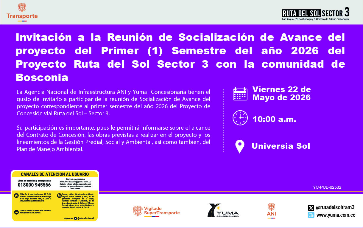 En este momento estás viendo Invitación a la Reunión de Socialización de Avance del proyecto del Primer (1) Semestre del año 2026 del Proyecto Ruta del Sol Sector 3 con la comunidad de Bosconia