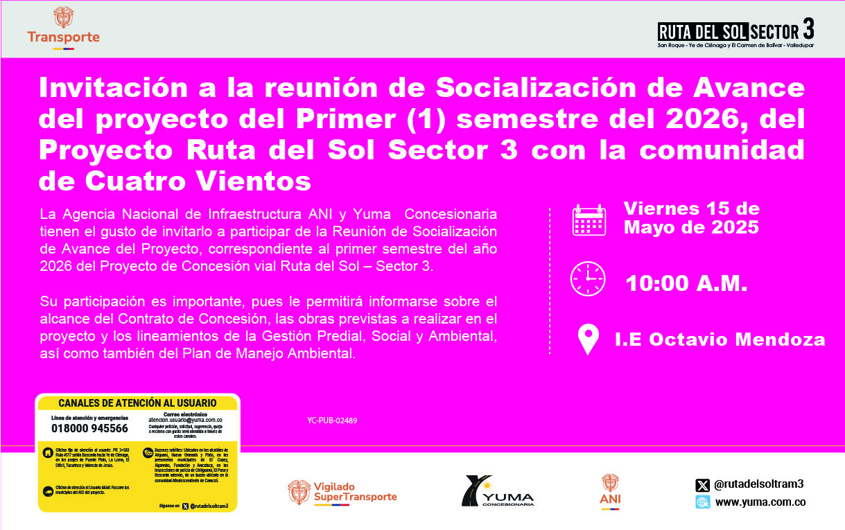 Lee más sobre el artículo Invitación a la reunión de Socialización de Avance del proyecto del Primer (1) semestre del 2026, del Proyecto Ruta del Sol Sector 3 con la comunidad de Cuatro Vientos