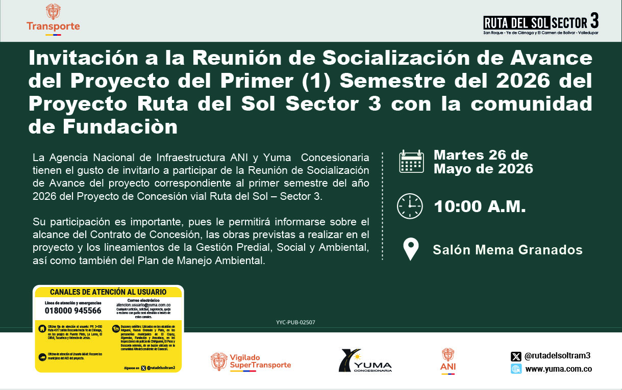 En este momento estás viendo Invitación a la Reunión de Socialización de Avance del Proyecto del Primer (1) Semestre del 2026 del Proyecto Ruta del Sol Sector 3 con la comunidad de Fundaciòn