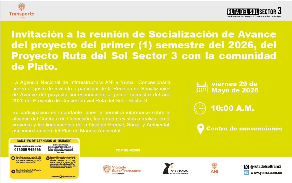 En este momento estás viendo Invitación a la reunión de Socialización de Avance del proyecto del primer (1) semestre del 2026, del Proyecto Ruta del Sol Sector 3 con la comunidad de Plato.