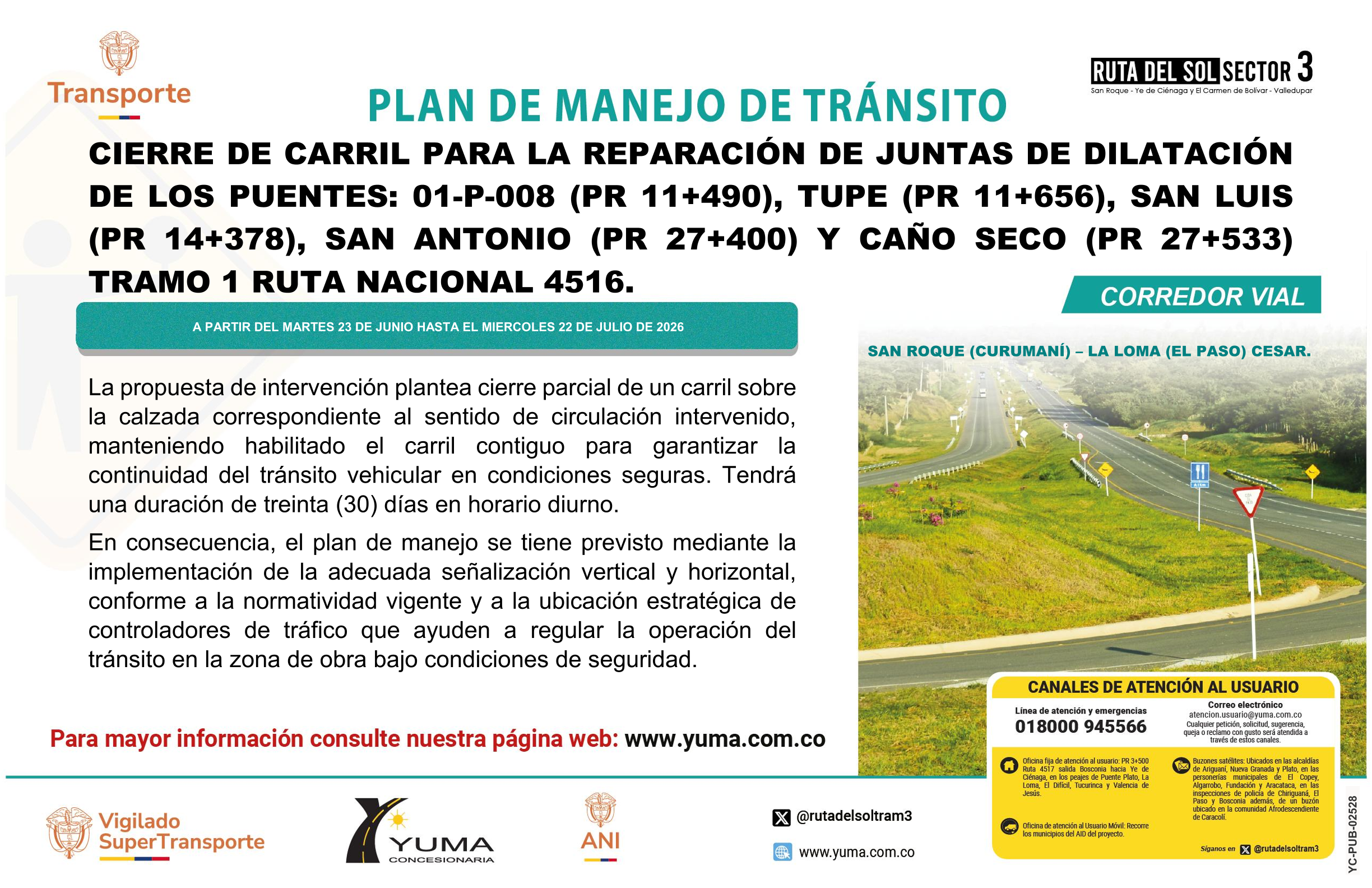 En este momento estás viendo PLAN DE MANEJO DE TRÁNSITO ESPECÍFICO DE CIERRE DE CARRIL PARA LA REPARACIÓN DE JUNTAS DE DILATACIÓN DE LOS PUENTES: 01-P-008 (PR 11+490), TUPE (PR 11+656), SAN LUIS (PR 14+378), SAN ANTONIO (PR 27+400) Y CAÑO SECO (PR 27+533) UBICADOS EN LA RUTA 4516.