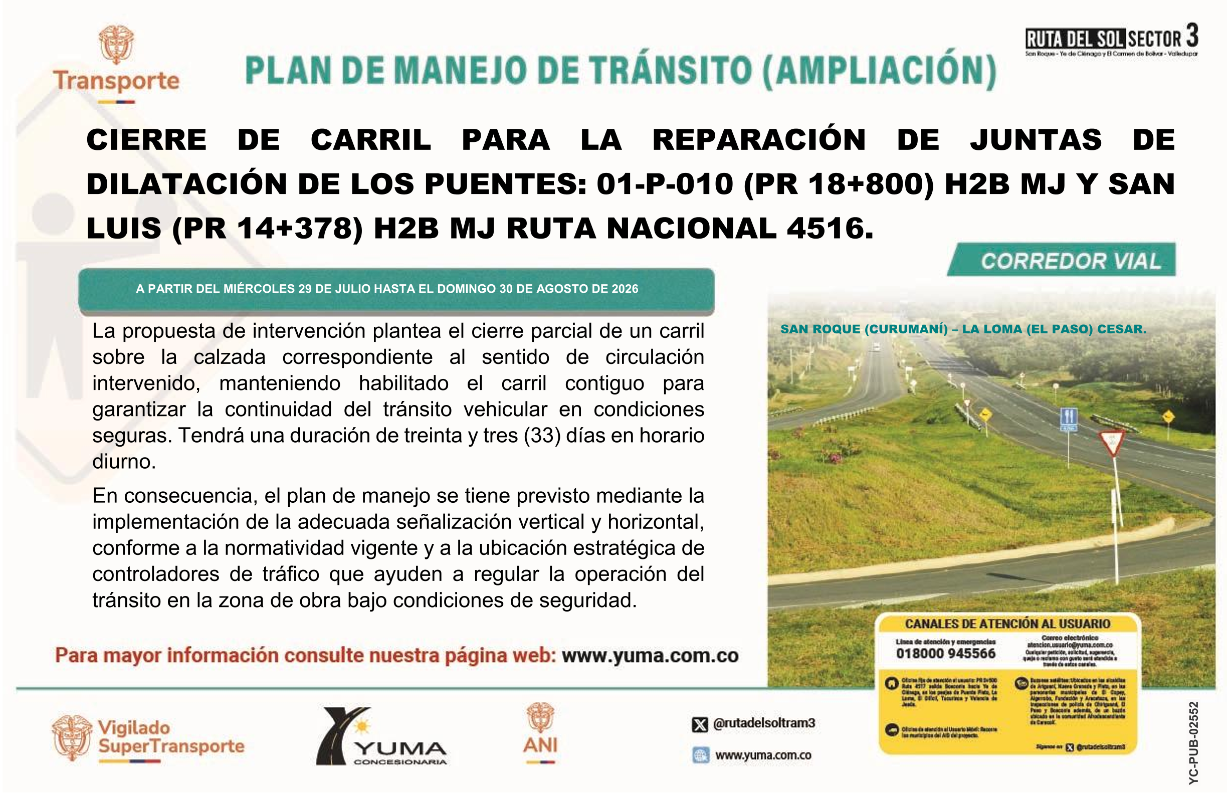 En este momento estás viendo PLAN DE MANEJO DE TRÁNSITO ESPECÍFICO DE CIERRE DE CARRIL PARA LA REPARACIÓN DE JUNTAS DE, DILATACION DE LOS PUENTES: 01-P-010 (PR 12+800), TUPE (PR 11+656), SAN LUIS (PR 14+378), SAN ANTONIO (PR 27+400) Y CAÑO SECO (PR 27+533) UBICADOS EN LA RUTA 4516.