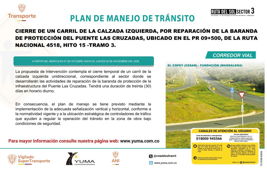 En este momento estás viendo PLAN DE MANEJO DE TRÁNSITO ESPECÍFICO PARA EL CIERRE DE CARRIL POR REPARACIÓN DE LA BARANDA DE PROTECCIÓN DEL PUENTE LAS CRUZADAS, UBICADO EN EL PR 09+500 CALZADA IZQUIERDA, DE LA RUTA NACIONAL 4518