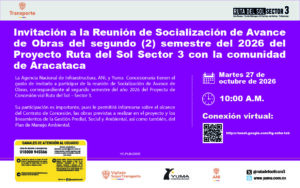Lee más sobre el artículo Invitación a la Reunión de Socialización de Avance de Obras del segundo (2) semestre del 2026 del Proyecto Ruta del Sol Sector 3 con la comunidad de Aracataca