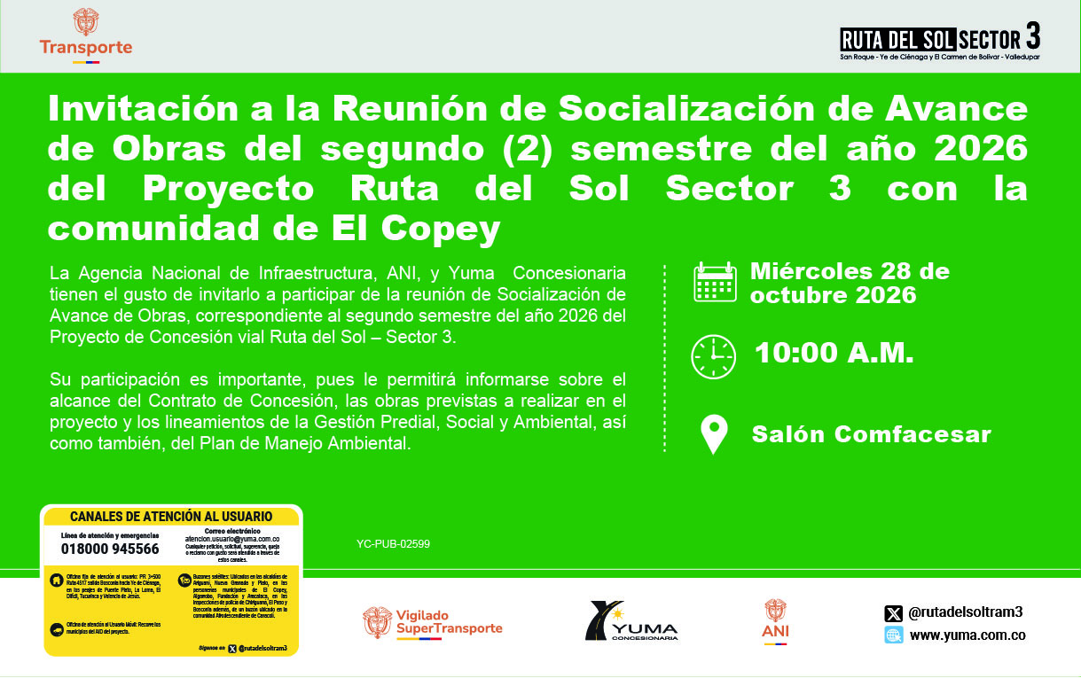 Lee más sobre el artículo Invitación a la Reunión de Socialización de Avance de Obras del segundo (2) semestre del año 2026 del Proyecto Ruta del Sol Sector 3 con la comunidad de El Copey
