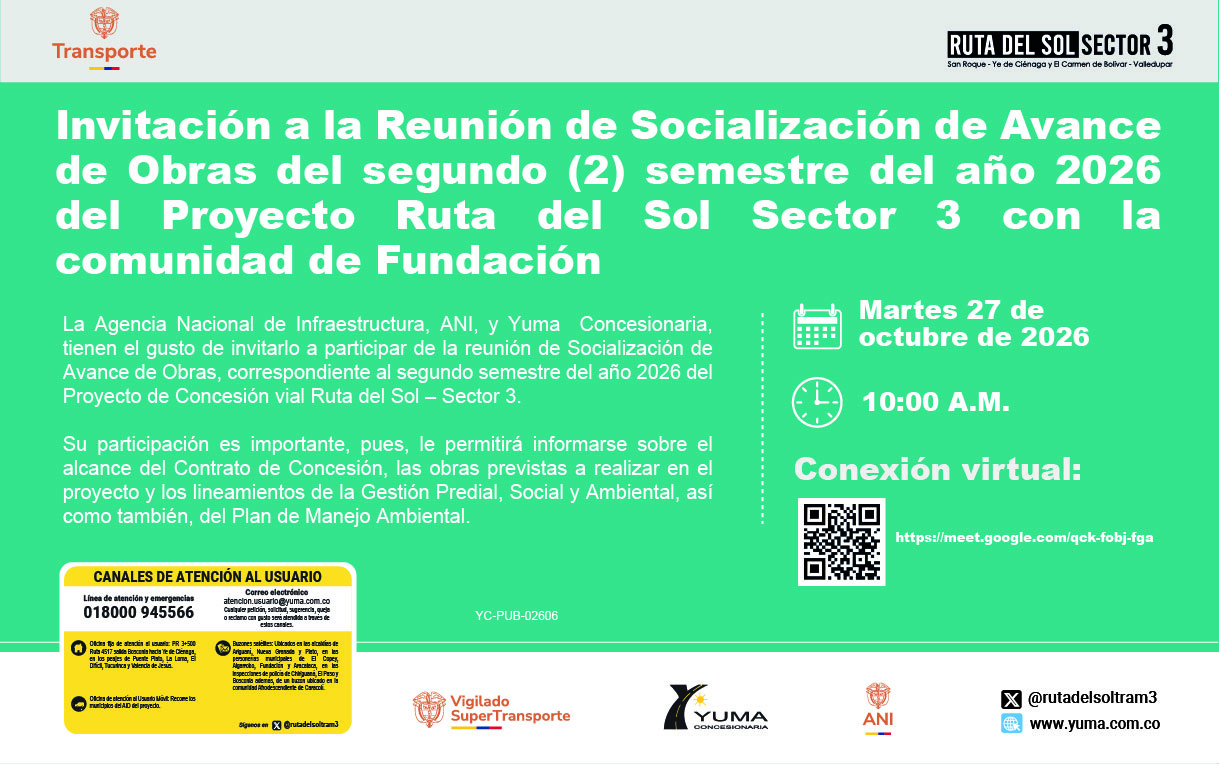 En este momento estás viendo Invitación a la Reunión de Socialización de Avance de Obras del segundo (2) semestre del año 2026 del Proyecto Ruta del Sol Sector 3 con la comunidad de Fundación