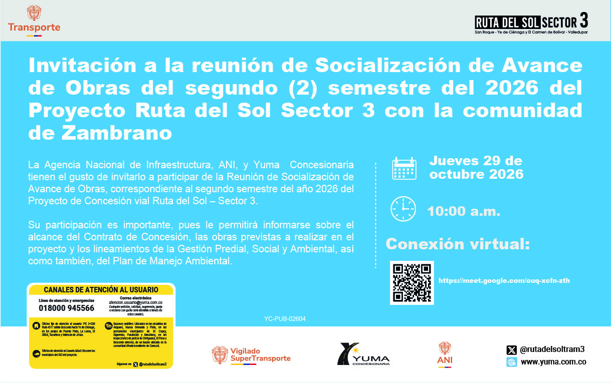 En este momento estás viendo Invitación a la reunión de Socialización de Avance de Obras del segundo (2) semestre del 2026 del Proyecto Ruta del Sol Sector 3 con la comunidad de Zambrano